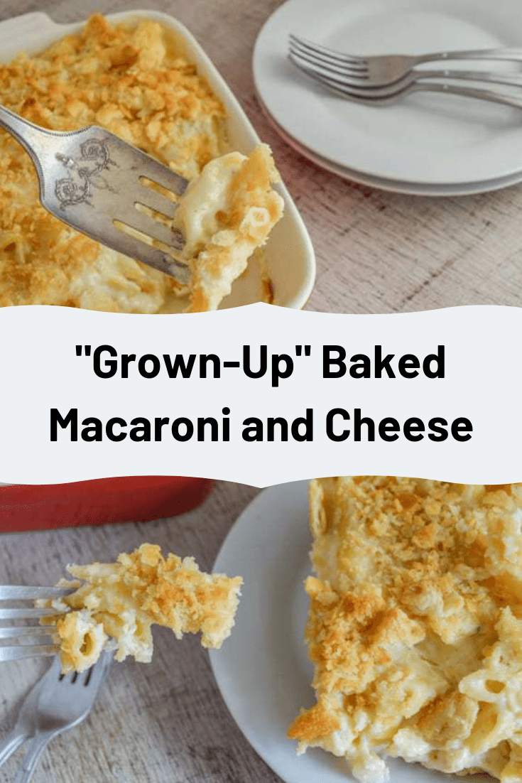 Grown-Up Baked Macaroni and Cheese