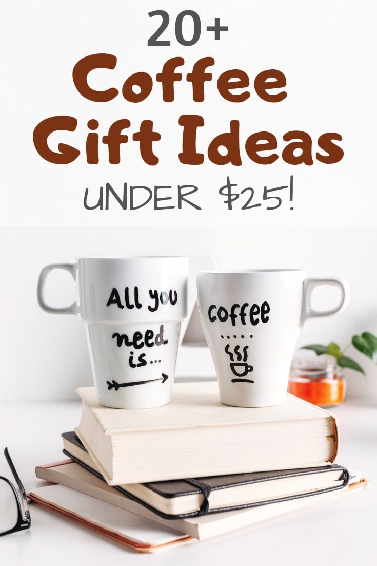 20+ coffee gift ideas that are under $25