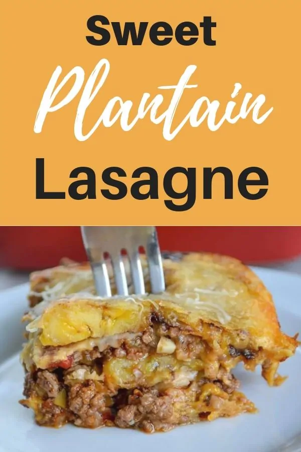 sweet plantain lasagne recipe