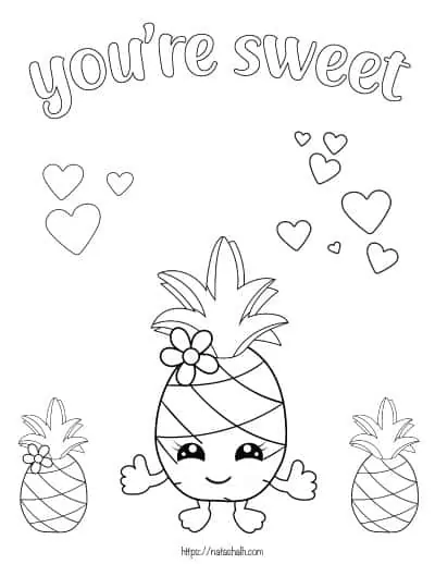 text "you are sweet" with three pineapples to color