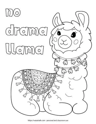 Free printable llama coloring page with the text "no drama llama" in bubble letters. The page features a large llama sitting down. The llama has a round blanket with tassels and two wraps of garland around the neck. The garland has flowers. 