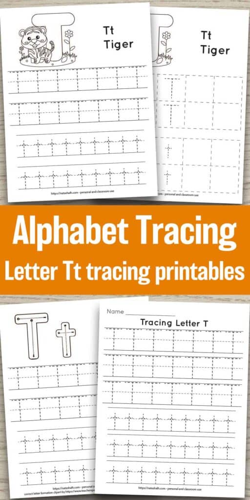 Four printable tracing worksheets for the letter t on a wood background. Each worksheet features the letter in capital and lowercase in a dotted font for easy tracing. Three worksheets have lines and one worksheet has boxes to fill in with the letter t. Two of the pages feature a cute cartoon tiger to color and the text "Tt tiger" In the center of the image is the text "Alphabet tracing letter Tt tracing printables"