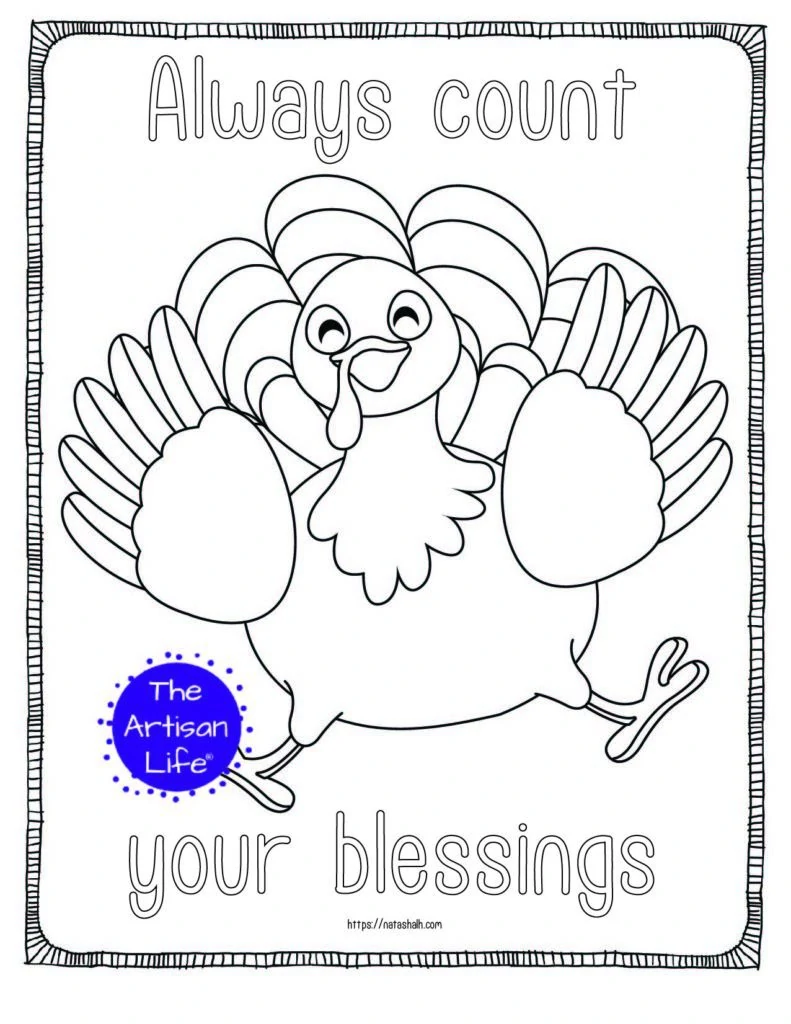 A printable thanksgiving coloring page with a jumping turkey and the text "always count your blessings"