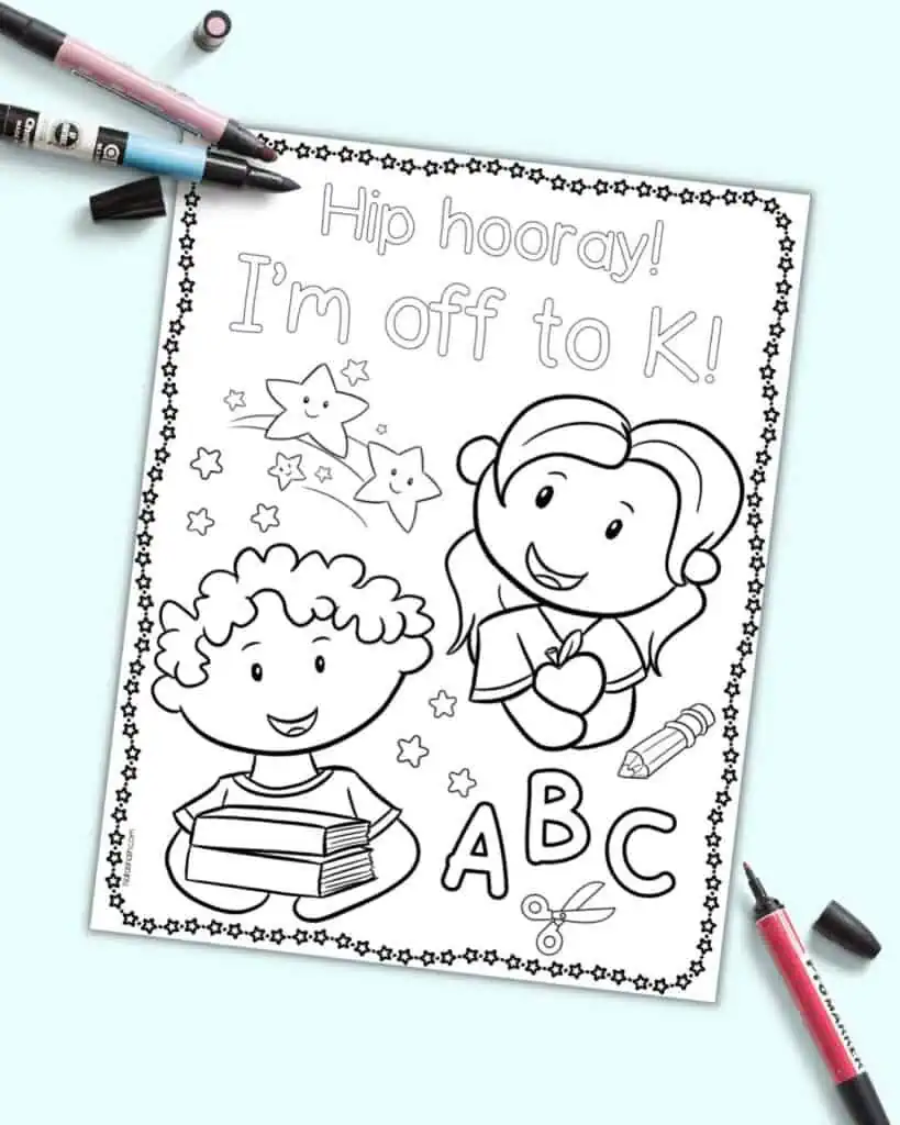 A preview of a last day of pre-k coloring page with the text "Hip hooray! I'm off to k!"