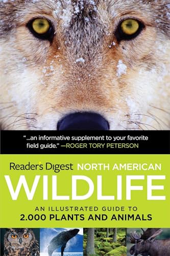 North American Wildlife: An Illustrated Guide to 2,000 Plants and Animals...