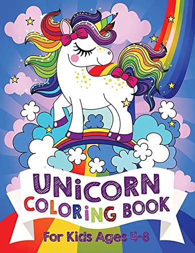 Unicorn Coloring Book: For Kids Ages 4-8 (US Edition) (Silly Bear Coloring...