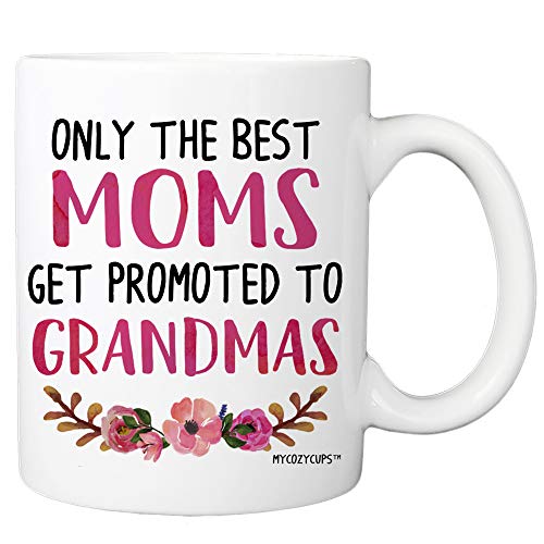 MyCozyCups Baby Reveal Mug For Mom - Best Moms Promoted Grandma Coffee Mug...