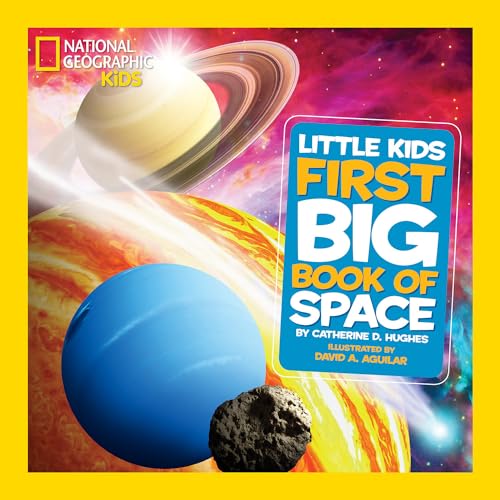 National Geographic Little Kids First Big Book of Space (National...