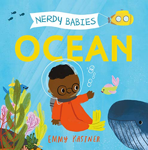 Nerdy Babies: Ocean (Nerdy Babies, 1)