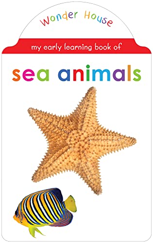 My early learning book of Sea Animals : Attractive Shape Board Books For...