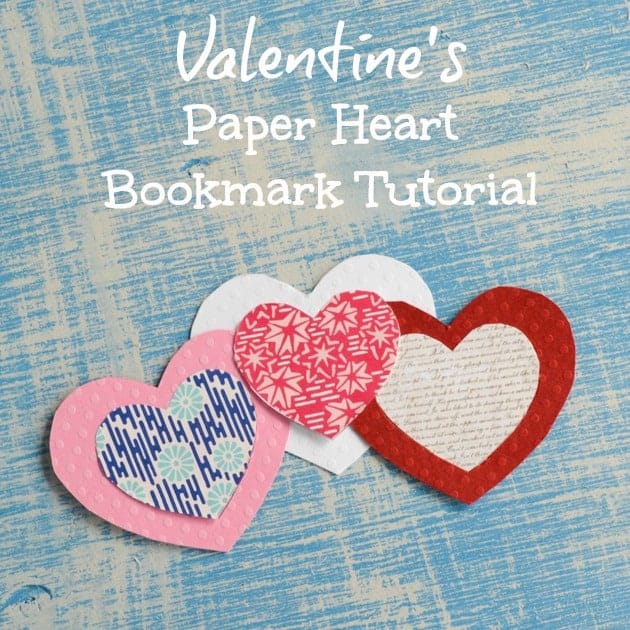 Valentine's Paper Heart Bookmark for Valentines Tutorial