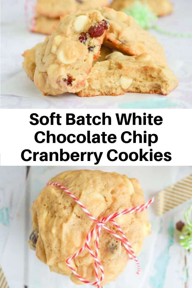 Soft Batch White Chocolate Chip Cranberry Cookies
