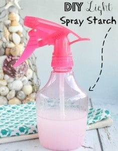 How to Make your Own Light Spray Starch (Perfect for Cottons!) - The ...