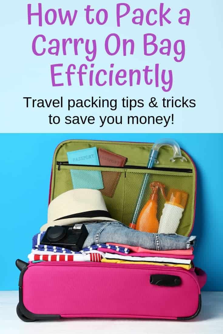 How to Pack a Carry On Efficiently