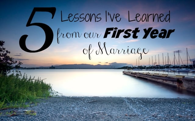 5 Lessons Ive Learned From Our First Year Of Marriage The Artisan Life