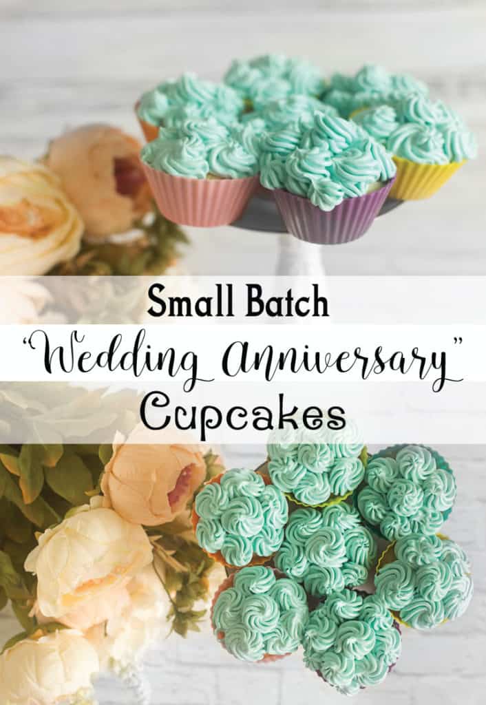Small Batch Wedding Anniversary Cupcakes
