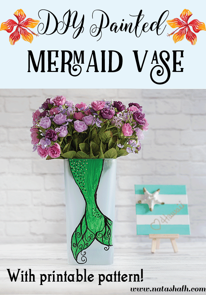 DIY Painted Mermaid Vase with printable pattern!