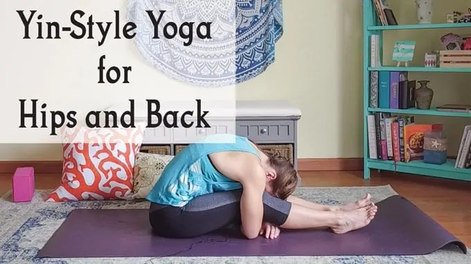 Yin yoga sequence for hips and back