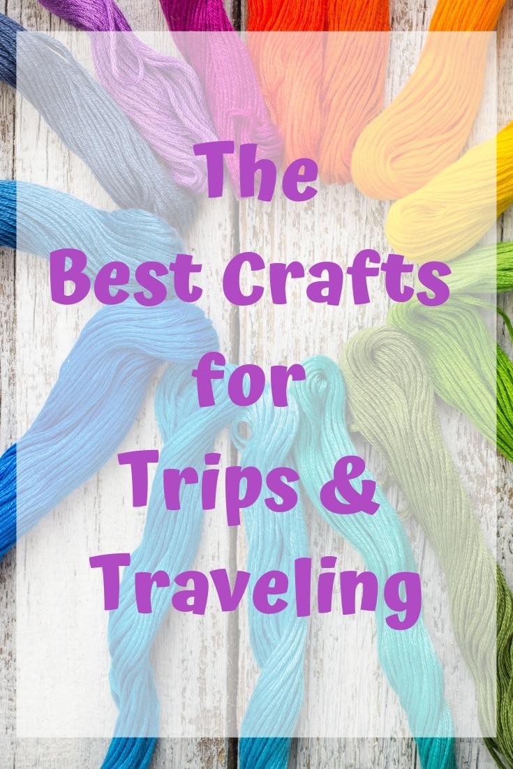 Discover tried and true crafts for traveling! The best crafts for tips and traveling, including what crafts you can bring on an airplane!