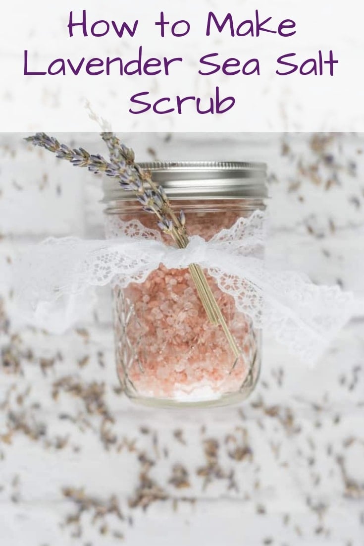 How to Make a Lavender Sea Salt Scrub