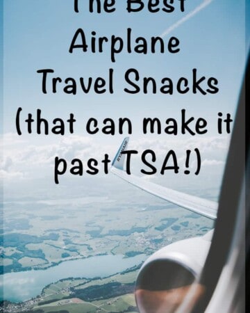 the best travel snacks for airplanes that can make it past TSA