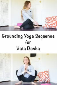 Grounding Yin Yoga Sequence - Yoga for Vata Dosha - The Artisan Life