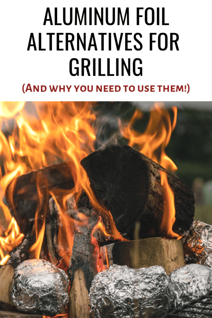 Alternatives to Using Aluminum Foil on the Grill