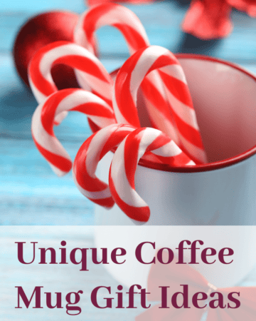 Unique Coffee Mug Gift Ideas