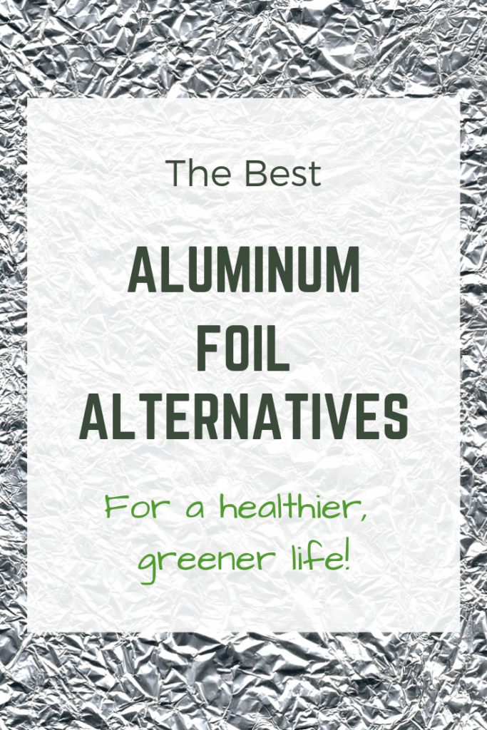 Is aluminum foil bad for the environment? ⋆ Eco-Friendly Aluminum Foil Tips