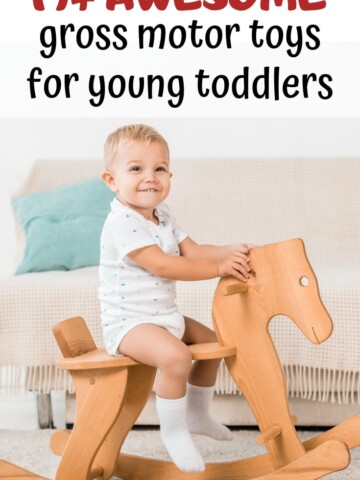 17+ Gross motor toys for young toddlers. Work off your toddler's energy with these indoor gross motor toys!
