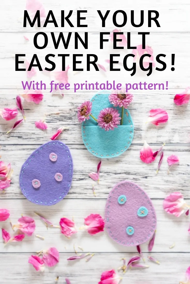Fillable felt Easter eggs with free printable pattern!