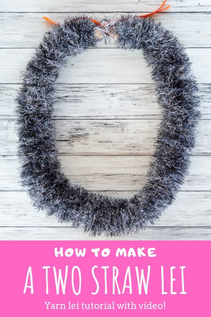 How to make a two straw yarn lei tutorial with video