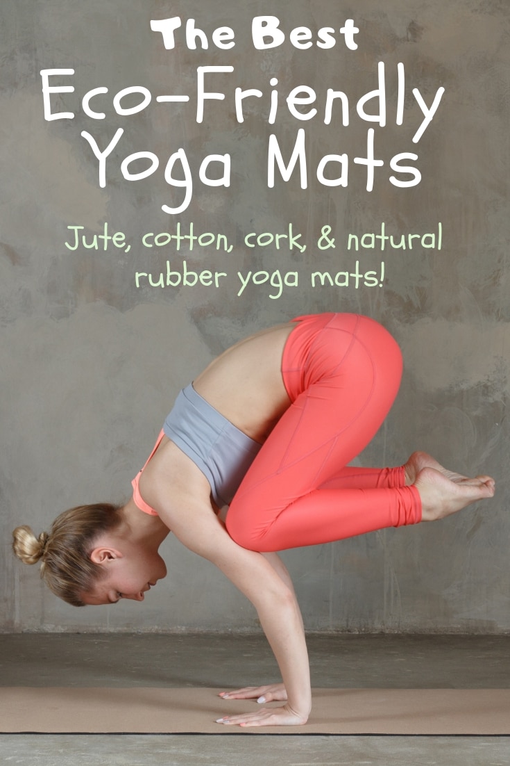The Best Eco-Friendly Yoga Mats. Includes jute, cotton, cork, and natural rubber yoga mats!