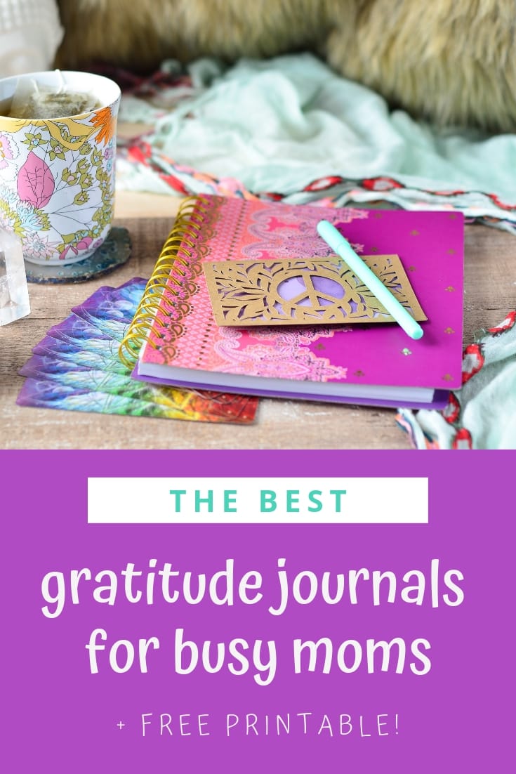 Discover the best gratitude journals for busy moms! They're under $20 and there's a free printable with easy ways to start your gratitude practice!