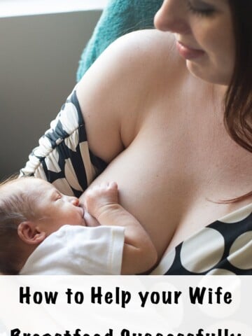 how to help your wife breastfeed