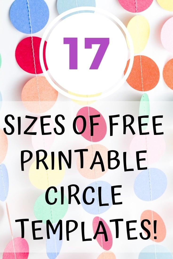 17 sizes of free printable circle templates