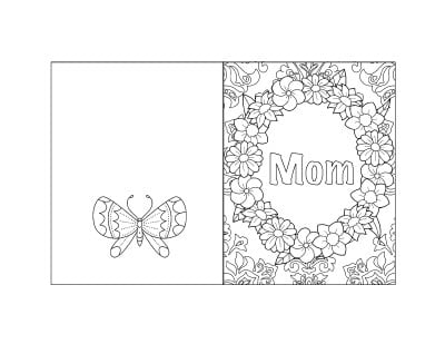 free printable Mother's Day card with a wreath of flowers to color and a butterfly on the back