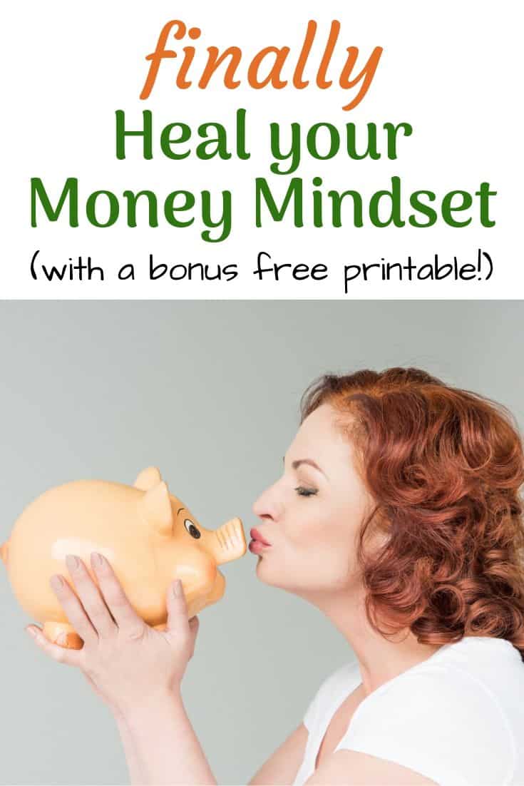 Finally heal your money mindset