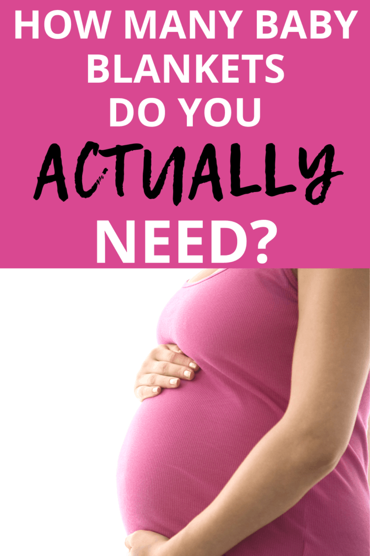 How Many Baby Blankets Do I Need? The Artisan Life