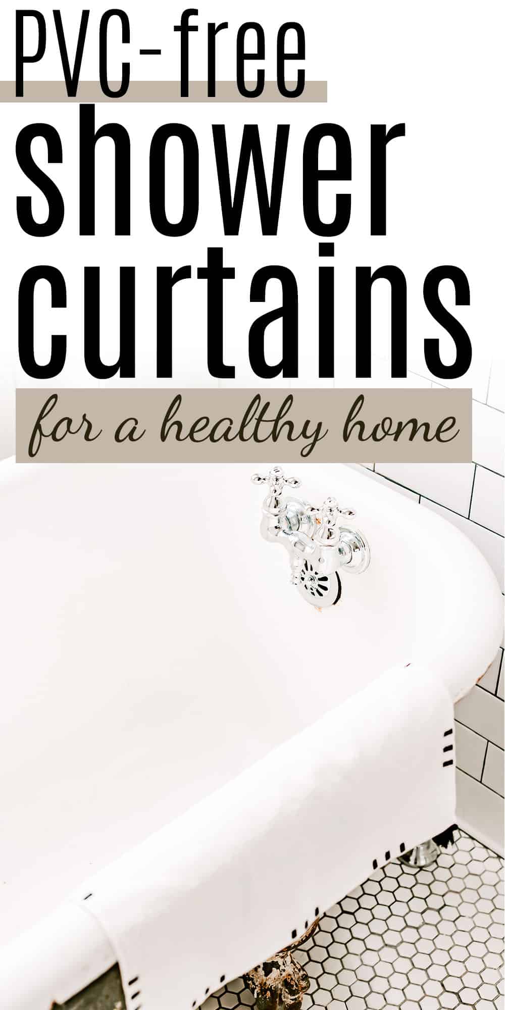 Why You Need A Nontoxic Shower Curtain, Non Toxic Clear Shower Curtain