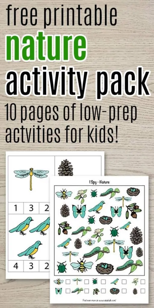 text "free printable nature activity pack - 10 pages of low-prep activities for kids" with two pages of nature activity sheets featuring birds, pinecones, and insects