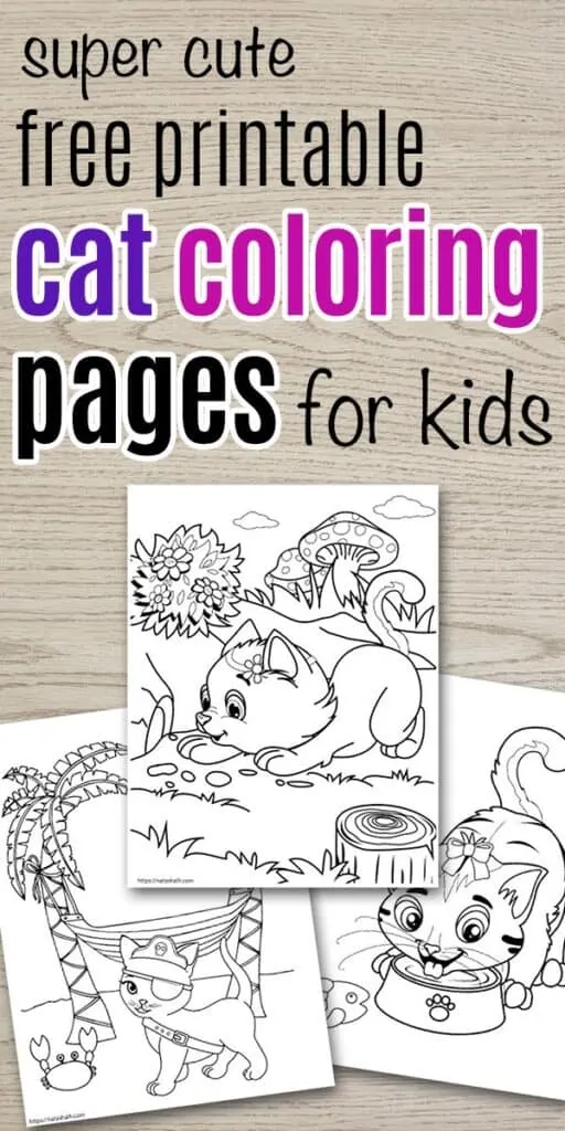 Text "Super cute free printable cat cooling pages for kids" with a preview of three cartoon cat coloring pages on a wood background