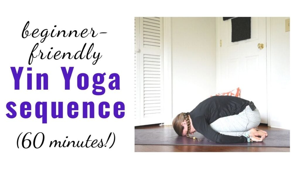 text "beginner-friendly yin yoga sequence (60 minutes)" with a photo of a woman doing child's pose.