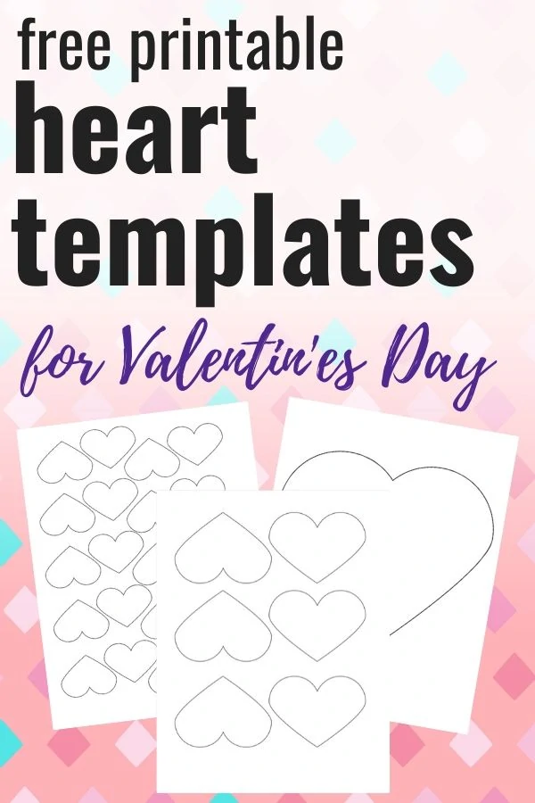 text "free printable heart templates for Valentine's Day" on a pink background with three printable heart shapes