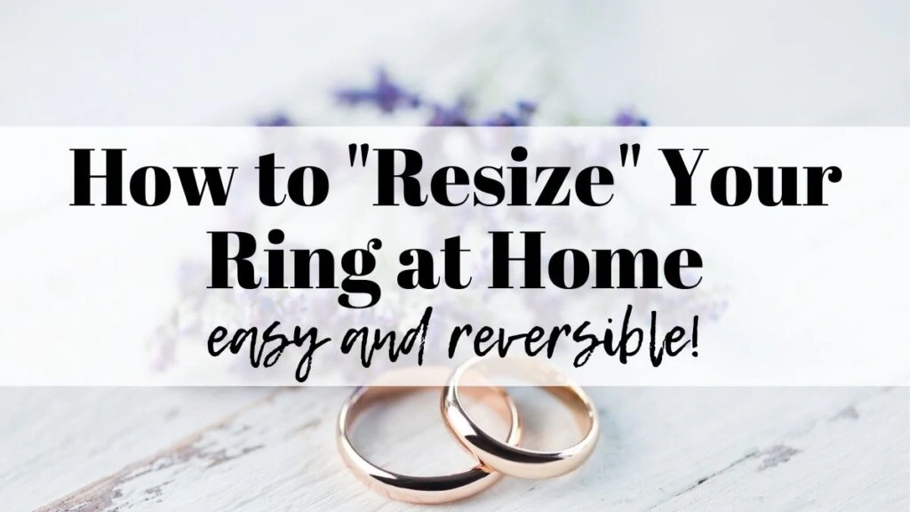 text "how to resize your ring at home - easy and reversible" overplayed on a photo of a pair of wedding rings