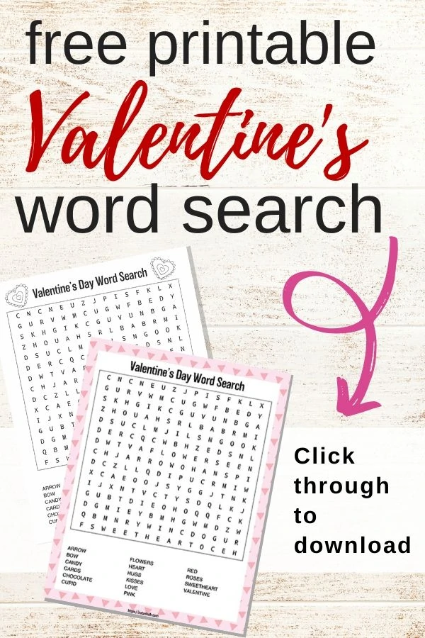 Text "free printable Valentine's word search - click through to download" with a pink arrow and a preview of a free printable word search featuring Valentine's Day words
