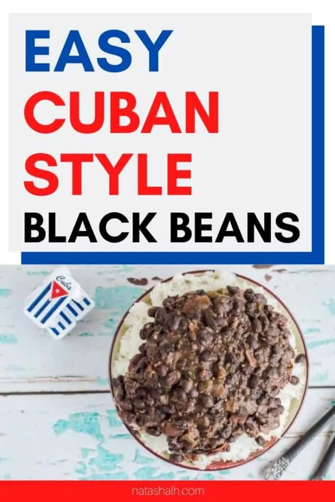 text "easy Cuban style black beans" with a picture of a bowl of rice with black beans on top. There are Cuban dominos in the background.
