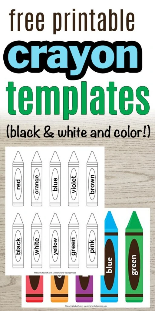 text "free printable crayon templates (black and white and color)" on a wood background. There is a preview of 10 black and white crayon templates and 5 colored crayon templates