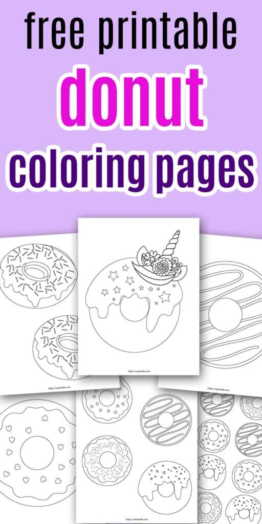 Text "Free printable donut coloring pages" on a purple background with a preview of 6 printable donut coloring sheets, including a unicorn donut