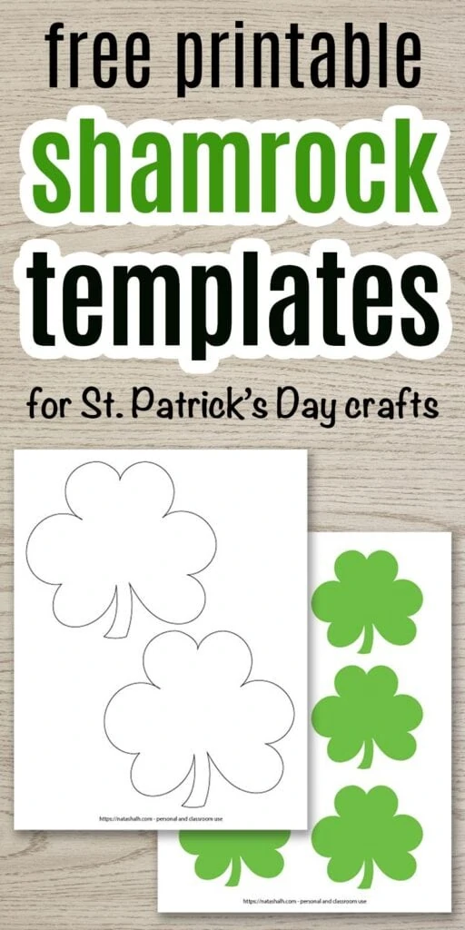 text "free printable shamrock templates for St. Patrick's Day crafts" on a wood background with a preview of two printable shamrock templates. One template printable features green shamrocks and the other has black shamrock outlines. 